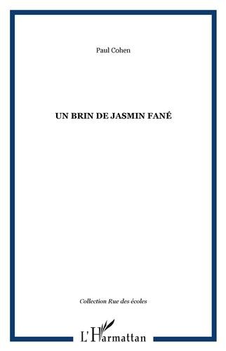 Un  brin de jasmin fané