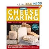 Home Cheese Making: Recipes for 75 Delicious Cheeses 3th (third) edition Text Only