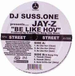 Dj Suss One Presents Jay Z Be Like Hov Amazon Co Uk