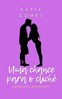 Livro Uma chance para o clichê