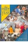 The First Year : Making the Most of College, Belote, Glenda A. and Lunsford, Larry, 0757502261