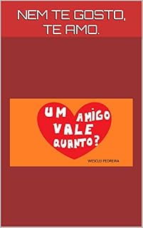 Livro Um amigo vale quanto?