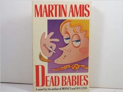 dead babies martin amis