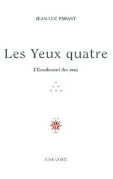 Les  yeux quatre
