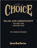 Islam and Christianity: The Choice