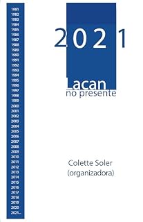 Livro 2021, Lacan no Presente