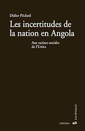 Les  incertitudes de la nation en Angola