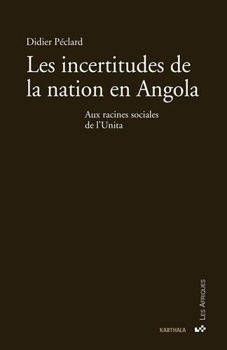Les  incertitudes de la nation en Angola