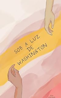 Livro Sob a luz de Washington