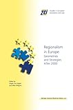 Image de Regionalism in Europe: Geometries and Strategies After 2000 (ZEI Studies in European Economics and Law)