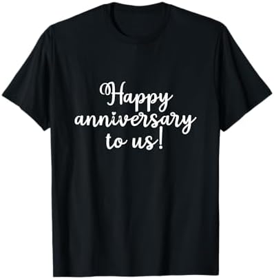 Amazon.com: Celebrating Our 4th Anniversary 4 Years Anniversary T