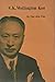 V. K. Wellington Koo: A Case Study of China's Diplomat and Diplomacy of Nationalism, 1912-1966 by