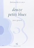 Petits Blues (12) --- Guitare by 