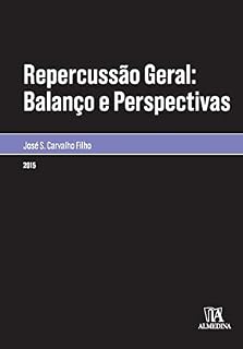 Livro Repercussão Geral: Balanço e Perspectivas (Monografias)