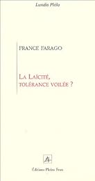 La  laïcité, tolérance voilée ?