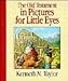 The Old Testament in Pictures for Little Eyes