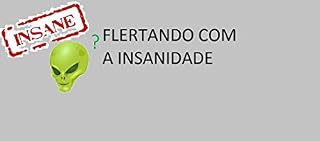 Livro Flertando com a insanidade