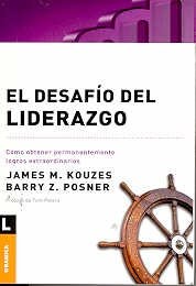 El Desafio Del Liderazg/ The Leadership Challenge (Management (Granica)) (Spanish Edition)