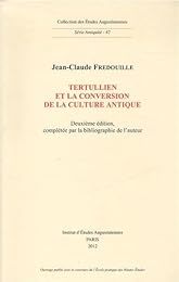 Tertullien et la conversion de la culture antique