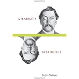 Disability Aesthetics (Corporealities: Discourses Of Disability)