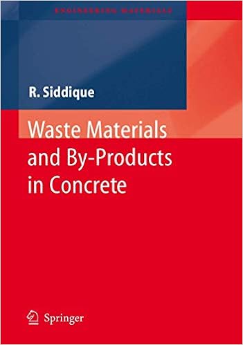 Waste Materials and By-Products in Concrete (Engineering Materials)