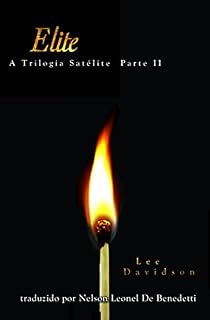 Livro A Trilogia Satélite: Parte Dois
