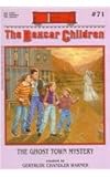 The Ghost Town Mystery (Boxcar Children (Pb))