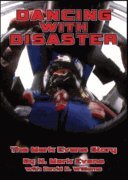 Dancing with Disaster: The Mark Evans Story