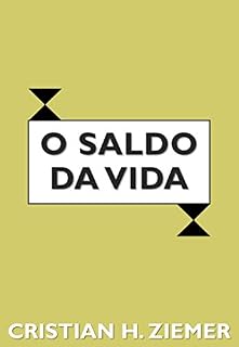 Livro O saldo da vida: Porque nos tornamos depressivos e ansiosos?