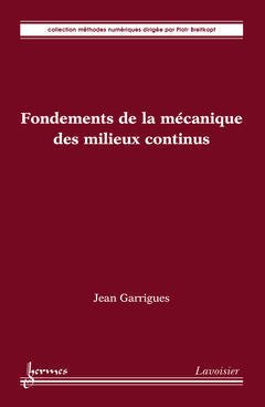 Fondements de la mécanique des milieux continus