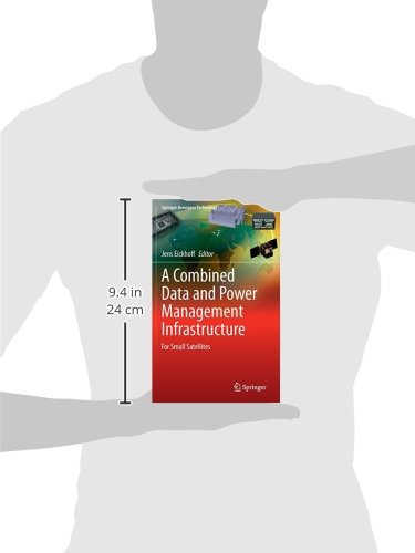 A Combined Data and Power Management Infrastructure: For Small Satellites (Springer Aerospace Technology)