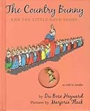 [(The Country Bunny and the Little Gold Shoes)] [By (author) Dubose Heyward ] published on (February, 2010)