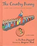 [(The Country Bunny and the Little Gold Shoes)] [By (author) Dubose Heyward ] published on (February, 2010)