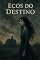 Livro Ecos do destino