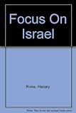 Focus on Israel by