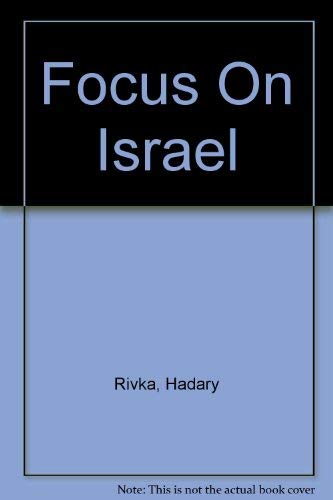 Focus on Israel by Hadary