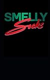 Smelly Socks by Esaul Parker