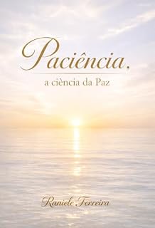 Livro Paciência... A ciência da paz