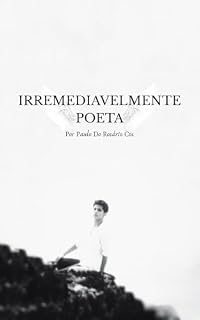 Livro IRREMEDIAVELMENTE POETA