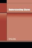 Understanding Glazes by 