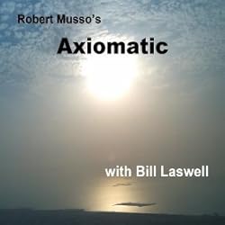 Robert Musso's Axiomatic with Bill Laswell