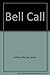 Bell Call