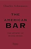 The American Bar: The Artistry of Mixing Drinks