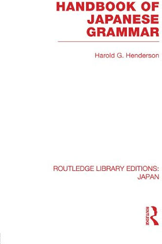 Download Handbook of Japanese Grammar (Routledge Library Editions: Japan) (English Edition) PDF