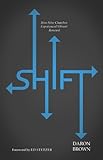 Shift: How Nine Churches Experienced Vibrant Renewal by
