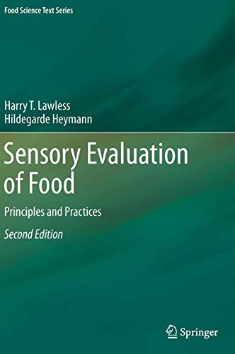 Sensory Evaluation of Food: Principles and Practices (Food Science Text Series)