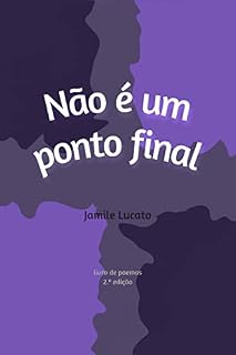 Livro Não é um ponto final: Livro 1 (Livros de poemas)