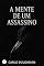 Livro A Mente de Um Assassino - Carlo Bulgarian