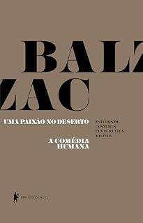 Livro Uma paixão no deserto - A comédia Humana