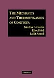 The Mechanics and Thermodynamics of Continua